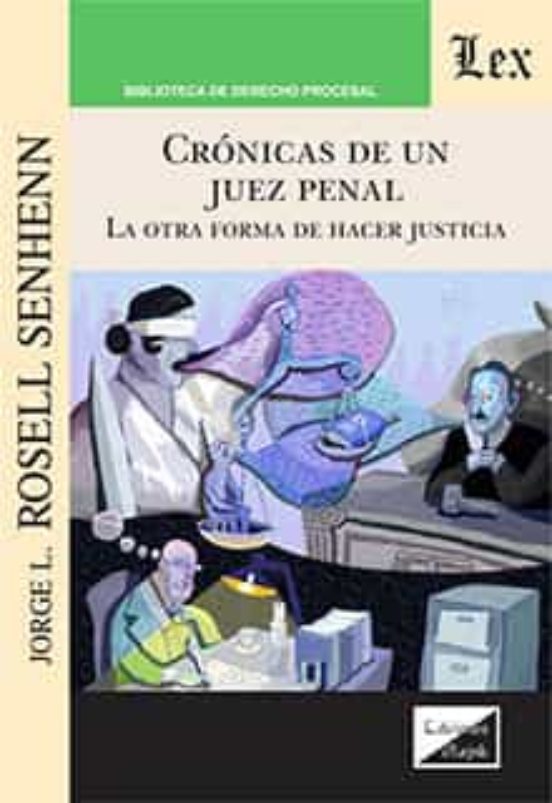 Cronicas De Un Juez Penal