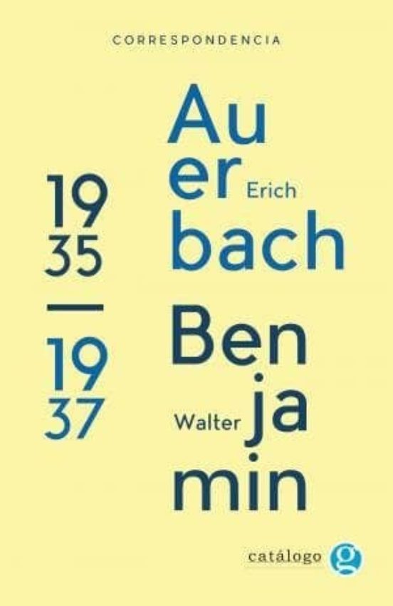 Correspondencia 1935-1937. Auerbach-benjamin