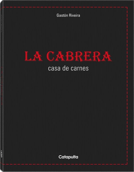 La Cabrera: Casa De Carnes