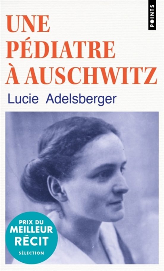 Une Pédiatre Á Auschwitz