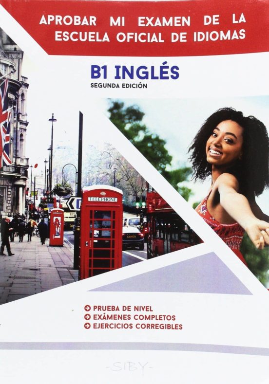 Aprobar Mi Examen De La Escuela Oficial De Idiomas B1 Ingles