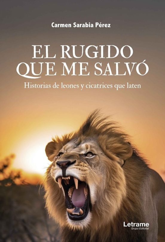 El rugido que me salvó