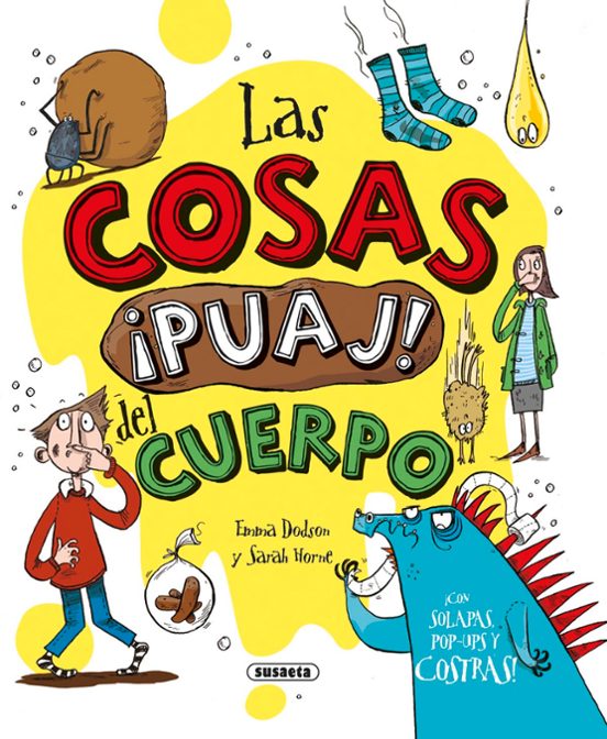 Las Cosas ¡puaj! Del Cuerpo