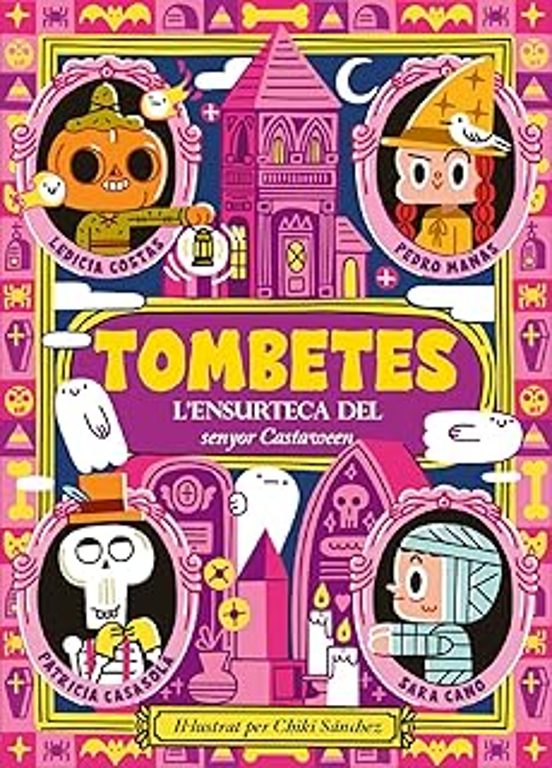 Tombetes. L Ensurteca Del Senyor Castaween