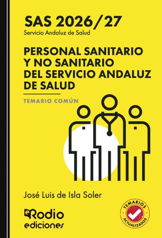 Personal Sanitario y no Sanitario del Servicio Andaluz de Salud. Sas 2