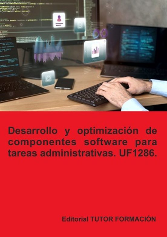 Uf1286. Desarrollo Y Optimización De Componentes Software Para Tareas