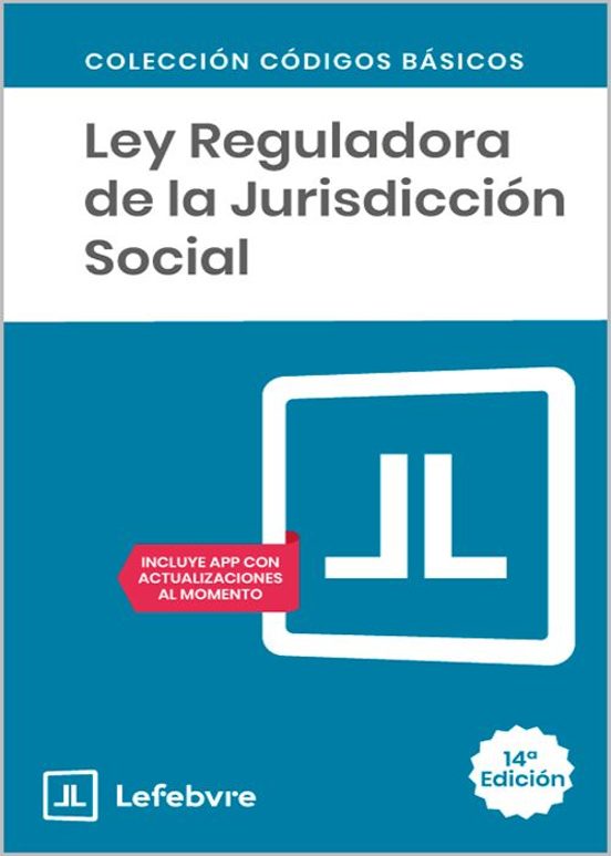 Ley Reguladora De La Jurisdicción Social 14ª EDC