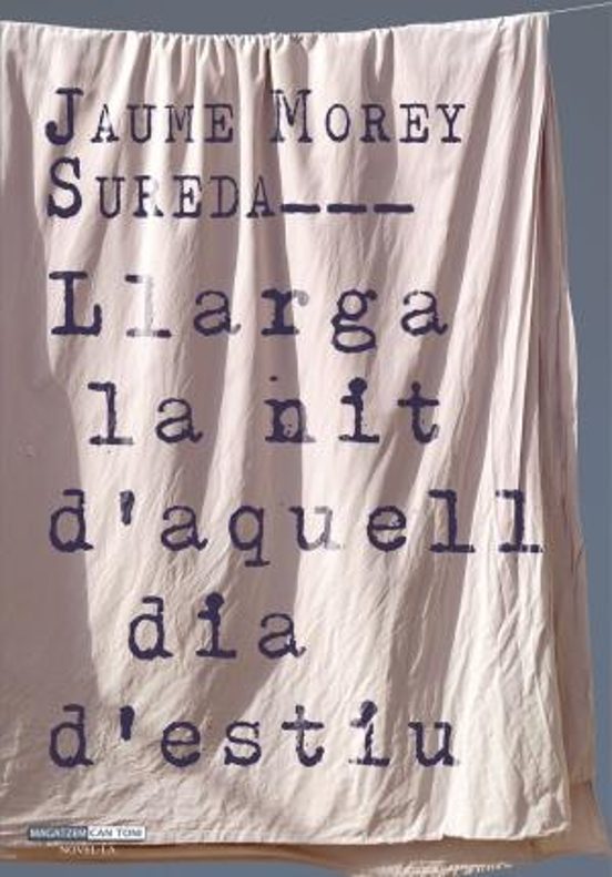 Llarga la Nit Daquell Dia Destiu