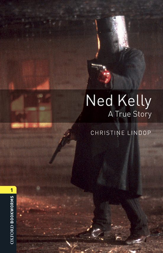 Oxford Bookworms 1. Ned Kelly. A True Story. MP3 Pack