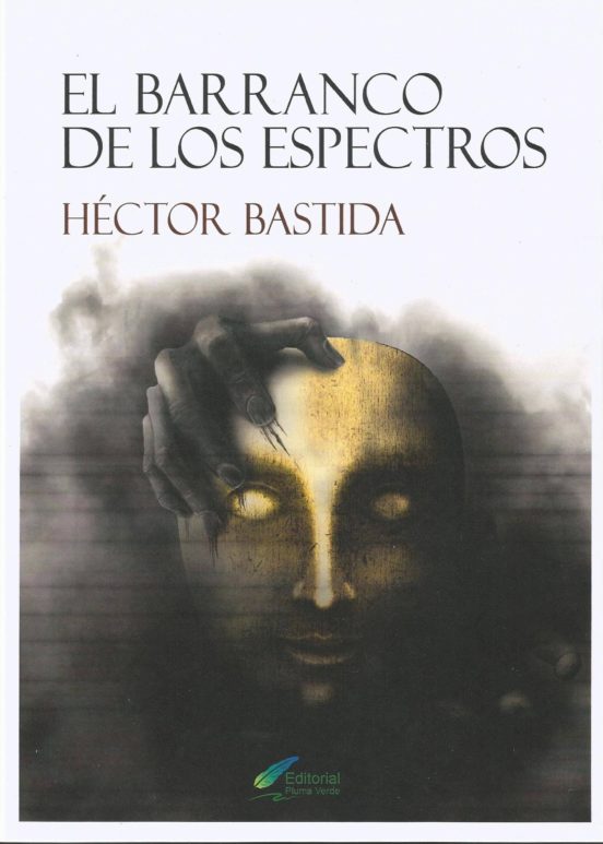 El Barranco De Los Espectros