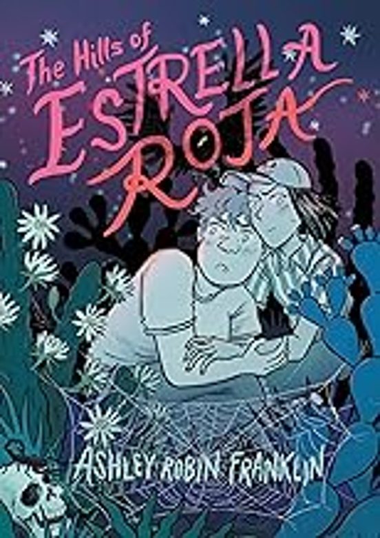 The Hills Of Estrella Roja