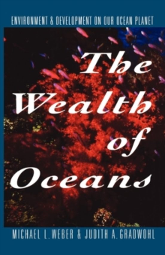 The Wealth Of Oceans