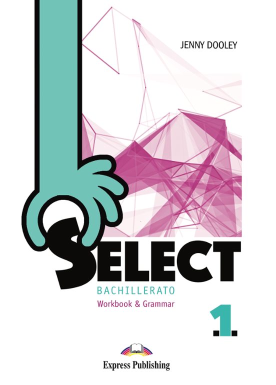 Select 1 Bachillerato Workbook Pack