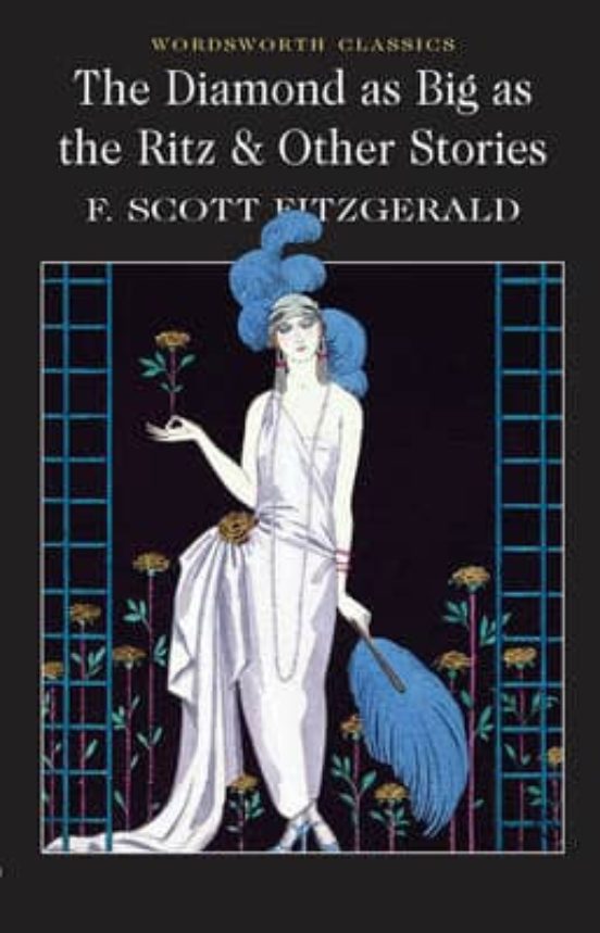 Diamond As Big As The Ritz & Other Stories