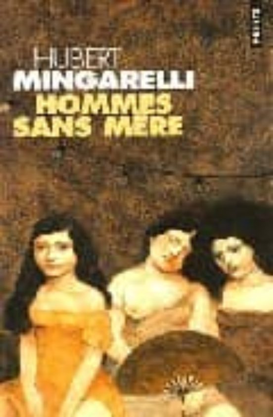 Hommes Sans Mere