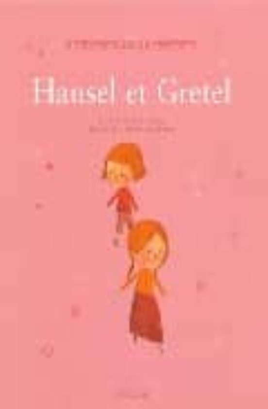 Hansel et Gretel