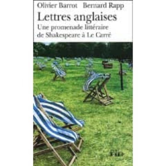 Lettres Anglaises: Une Promenade Litteraire De Shakespeare A Le C Arre