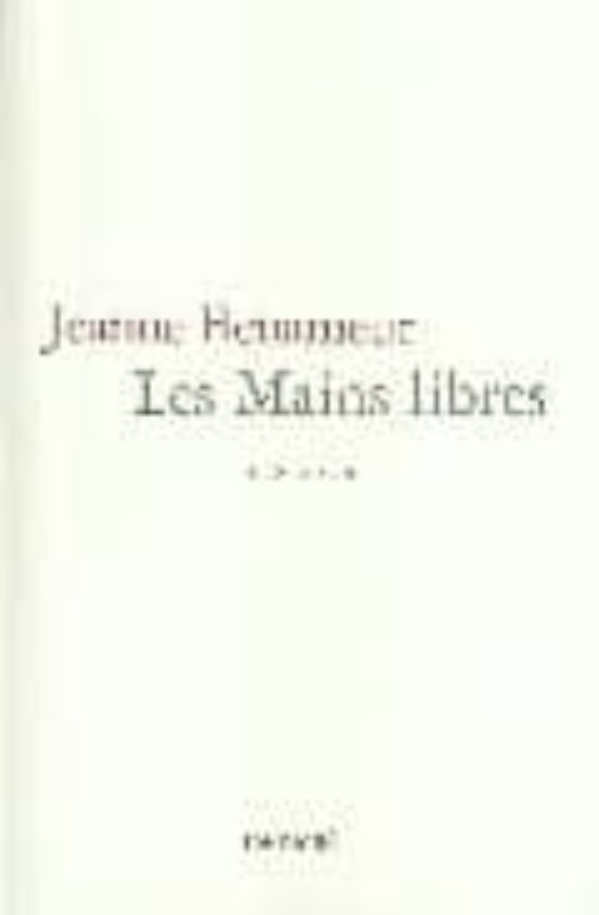 Les Mains Libres
