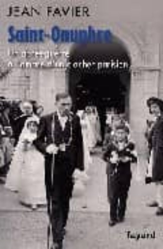 Memoires Dun Enfant de Choeur: St Onufre
