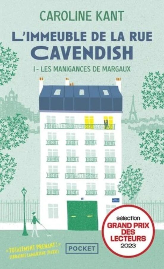 L Immeuble De La Rue Cavendish. Vol. 1. Les Manigances De Margaux