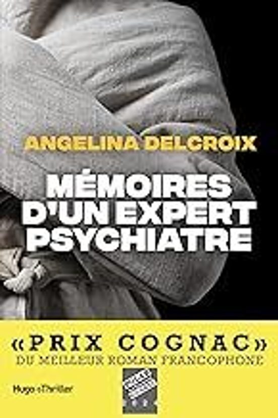 Mémoires Dun Expert Psychiatre