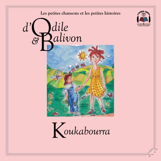 Odile Et Balivon : Koukabourra