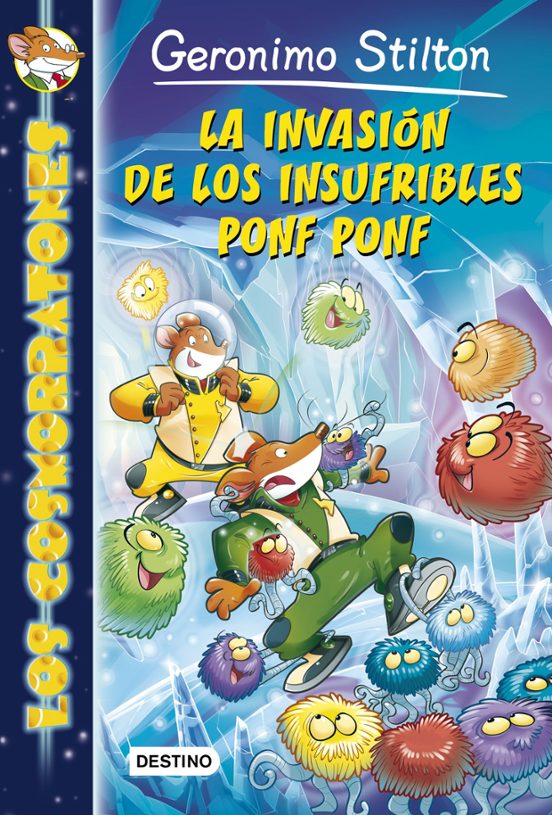 Los Cosmorratones 3: La Invasión De Los Insufribles Ponf Ponf