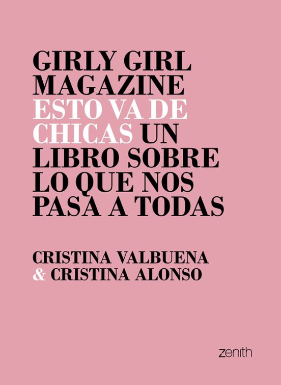 Girly Girl Magazine. Esto Va De Chicas