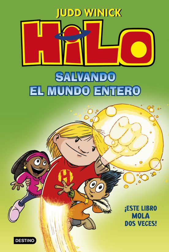 Hilo. Salvando El Mundo Entero
