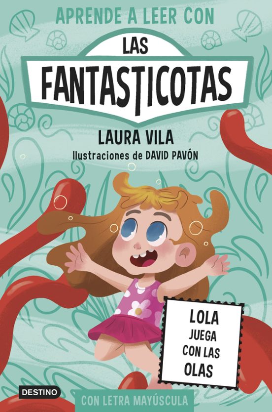 Las Fantásticotas 13. Lola Juega Con Las Olas