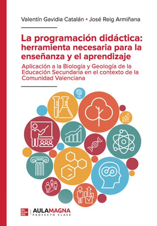 La programación didáctica: herramienta necesaria para la enseñanza y el aprendizaje