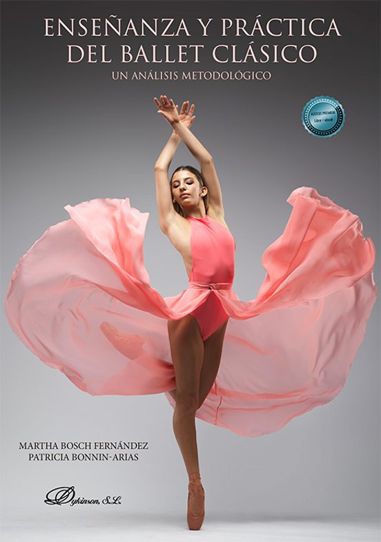 Enseñanza Y Práctica Del Ballet Clásico