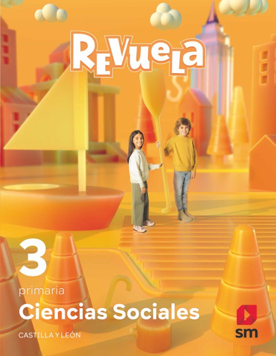 Ciencias Sociales 3º Educacion Primaria Proyecto Revuela Castilla y le