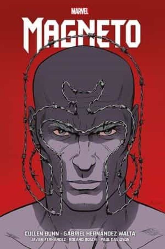 Magneto De Cullen Bunn Y G. Hernandez Walta