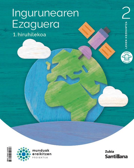 Conocimiento Del Medio 2º Educacion Primaria Construyendo Mundos Eusk