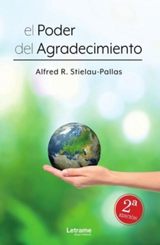 El Poder del Agradecimiento 2ª Edicion