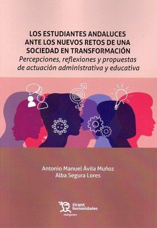 Los Estudiantes Andaluces Ante Los Nuevos Retos De Una Sociedad En Transformación