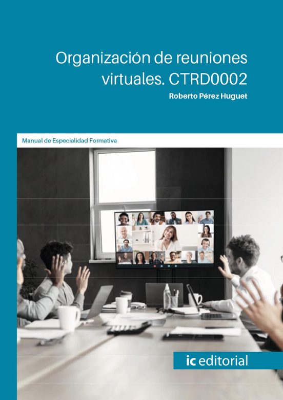 Ctrd0002 Organización De Reuniones Virtuales