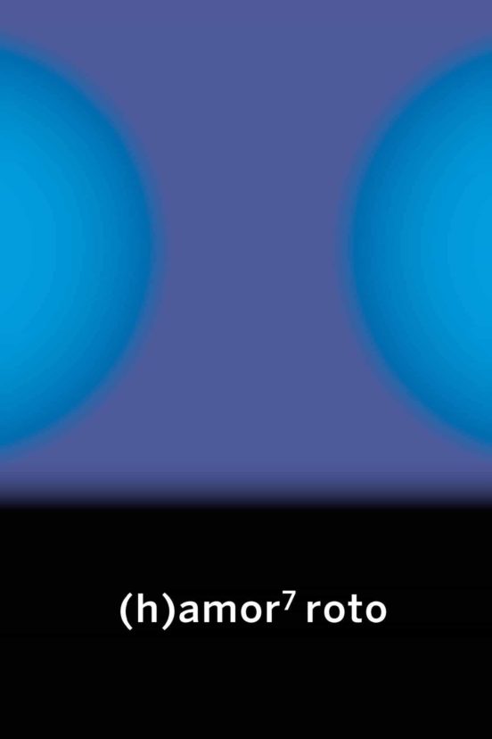 amor 7 Roto