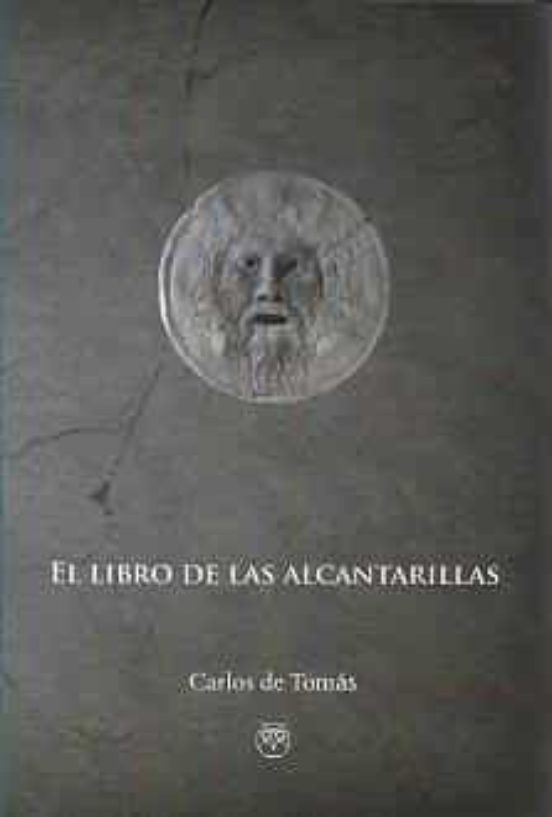 El Libro De Las Alcantarillas