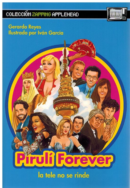 Pirulí Forever. La Tele No Se Rinde