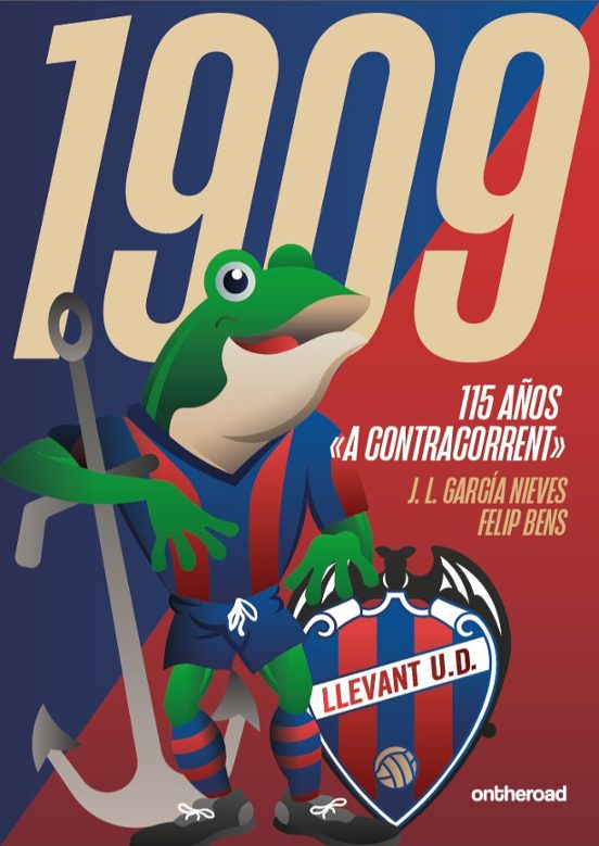 1909. 115 Años A Contracorrent
