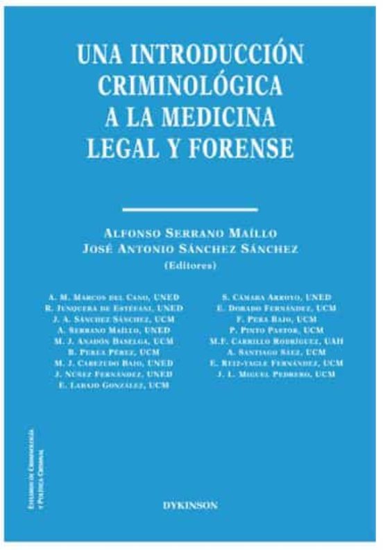 Una Introducción Criminológica A La Medicina Legal Y Forense