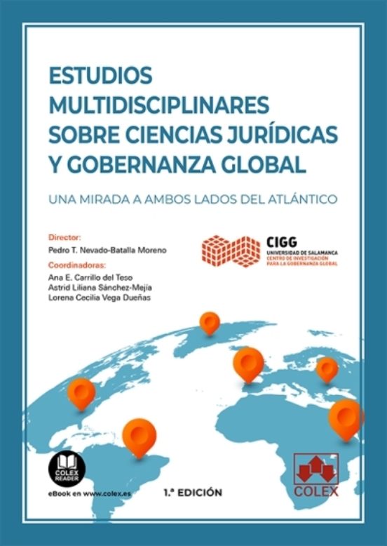 Estudios Multidisciplinares Sobre Ciencias Jurídicas Y Gobernanza Glob