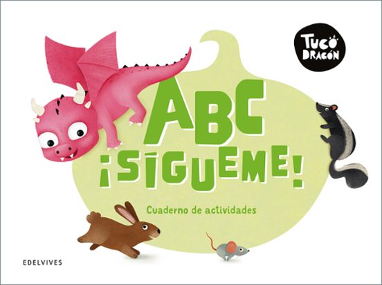 Tuco Dragón. Abecedario