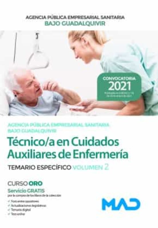 Técnico/a En Cuidados Auxiliares De Enfermería De La Agencia Pública Empresarial Sanitaria Bajo Guadalquivir. Temario Específico Volumen 2