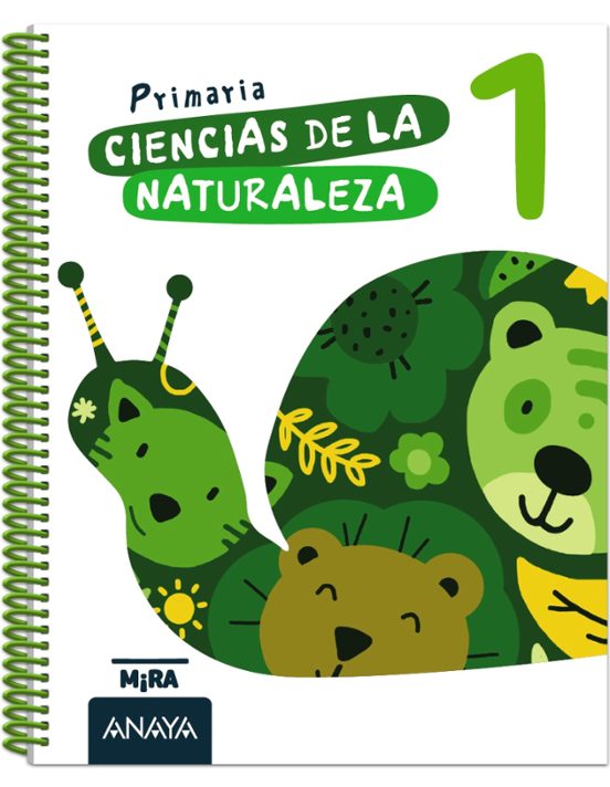 Ciencias de la Naturaleza 1º Primaria Mira