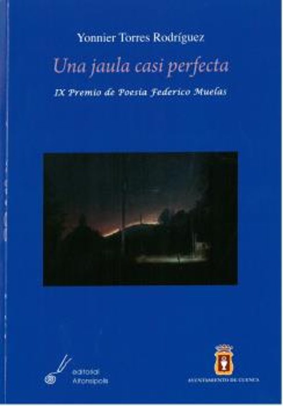 Una Jaula Casi Perfecta