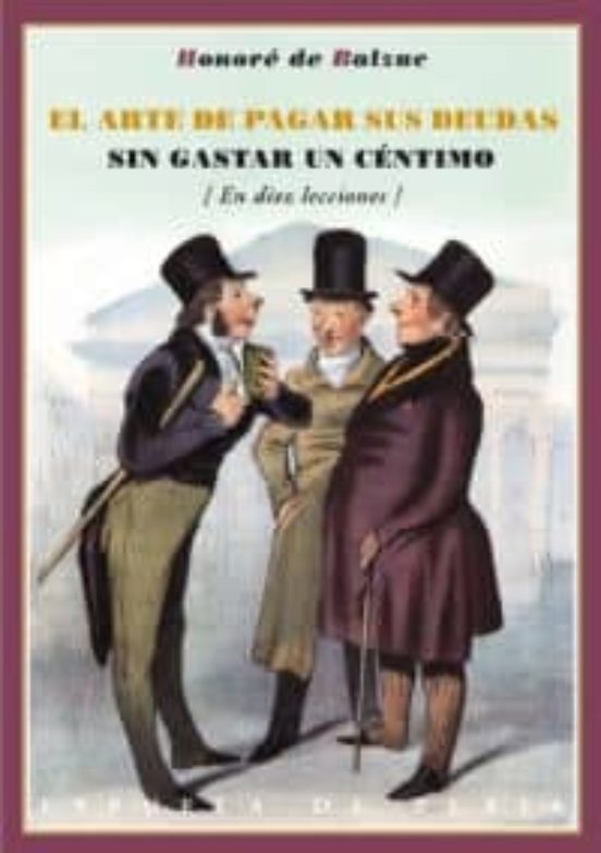 El Arte De Pagar Sus Deudas Sin Gastar Un Centimo