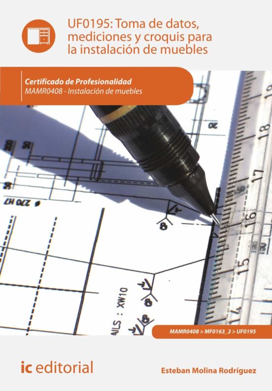Uf0195 Toma De Datos Mediciones Y Croquis Para La Instalacion